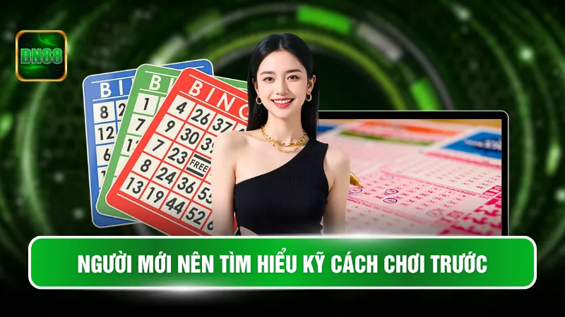 Người mới nên tìm hiểu kỹ cách chơi trước